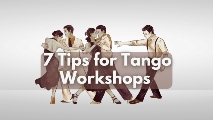 Tips for Tango Workshops